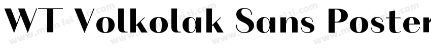 WT Volkolak Sans Poster Regular字体转换